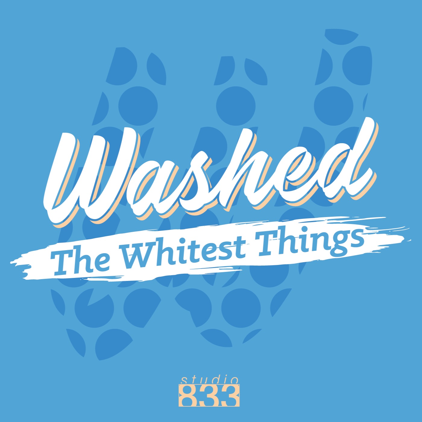 Washed: The Whitest Things