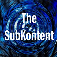 The SubKontent
