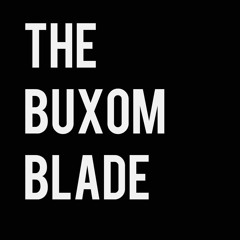 The Buxom Blade