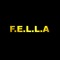 F.E.L.L.A