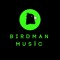 Birdman Music