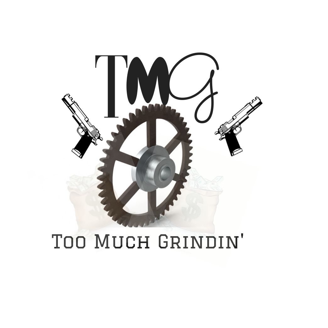 Too Much Grindin' podcast artwork