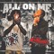 all on me