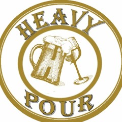 Heavy Pour