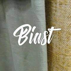 Biast