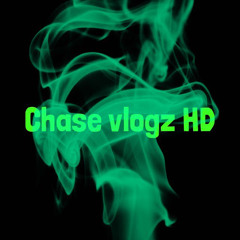 Chase Vlogz HD