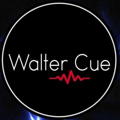 WALTER CUE ✘2