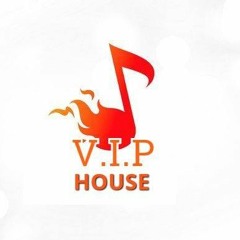 Vip House