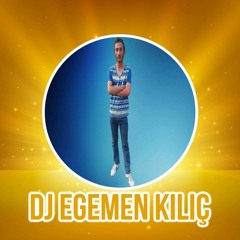 Dj Egemen Kılıç