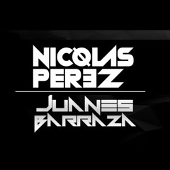 JUANES BARRAZA & NICOLAS PEREZ