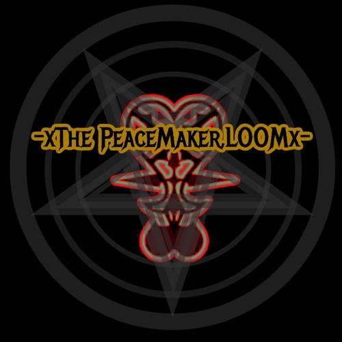 The PeaceMaker,LOOM’s avatar
