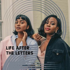Life After The Letters