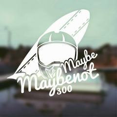 Maybe Maybenot600