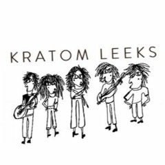 Kratom Leeks
