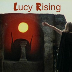 Lucy Rising