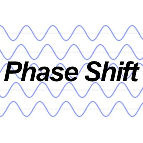 Stream Phase Shift music Listen to songs, albums, playlists for free