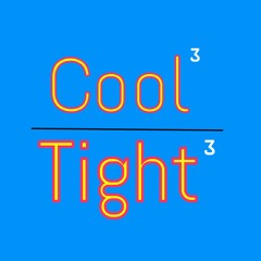 CoolCoolCoolTightTightTight