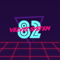 Velvet System 82