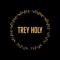 Trey Holy