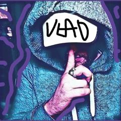 VLAD Join Discord in BIO!