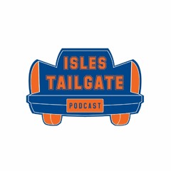 Isles Tailgate Podcast