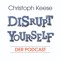 Disrupt Yourself