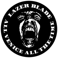 LAZER BLADE