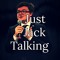 Just Jack Talking