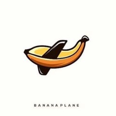 Bananaplane