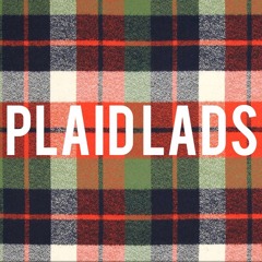 Plaid Lads