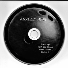 Anxiety High