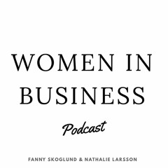 Women In Business Podcast