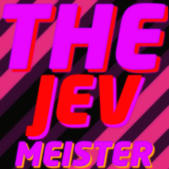 The Jevmeister