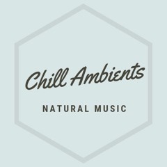 ChillAmbients