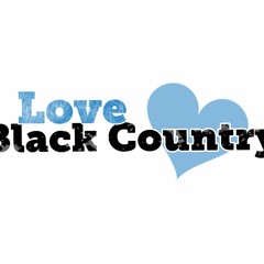 Love Black Country