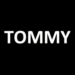 TOMMY