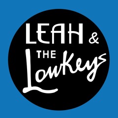 Leah & the Lowkeys