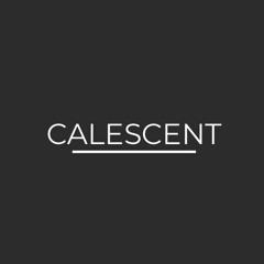Calescent