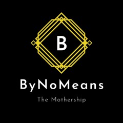 ByNoMeans