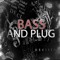 Bass And Plug