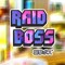 Raid Boss