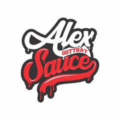 alexgotthatsauce
