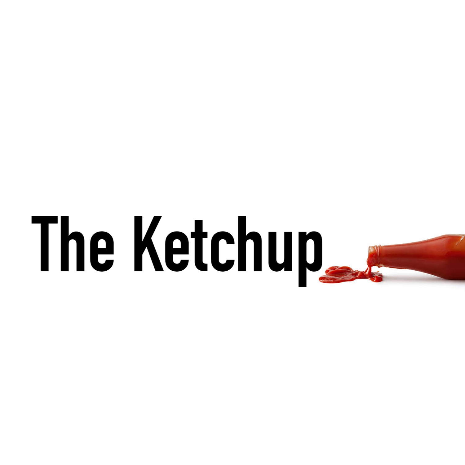 the ketchup