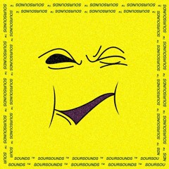 SOUR SOUNDS