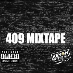 409 Mixtape Music