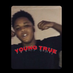 YOUNG TRUE