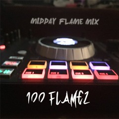 100 Flamez