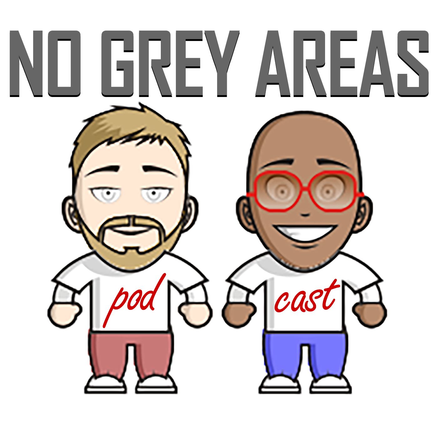 No Grey Areas