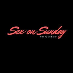 Sex on Sunday with KD podcast