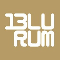 BluRum13 Playlists
